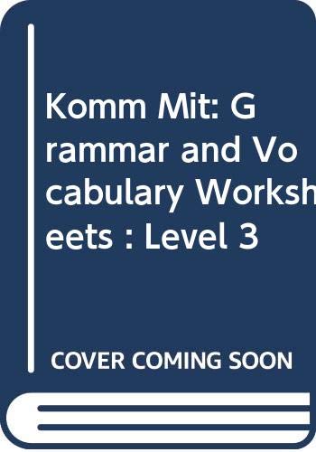 9780030540035: Komm Mit: Grammar and Vocabulary Worksheets : Level 3 (German Edition)