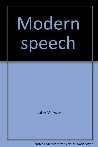 Imagen de archivo de Modern Speech, Revised Edition a la venta por SUNSET BOOKS
