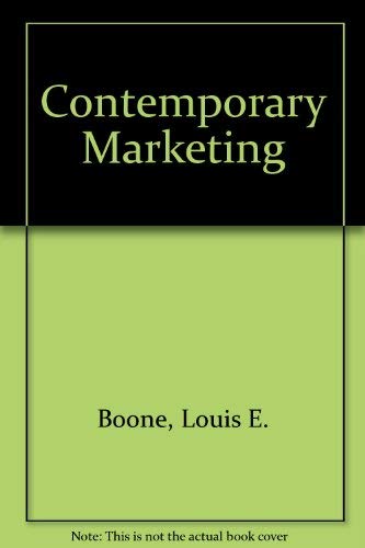 Stock image for Contemporary Marketing: Boone, David L. Kurtz (Hardcover, 1991) for sale by The Yard Sale Store