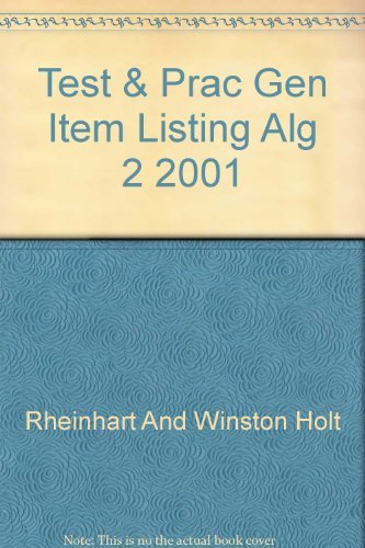 9780030541599: Test & Prac Gen Item Listing Alg 2 2001