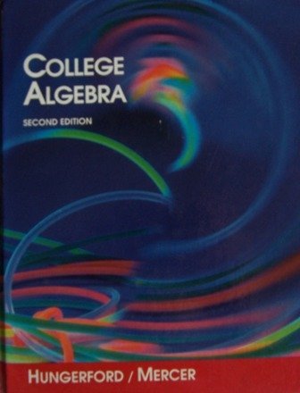 9780030542299: College Algebra 2e