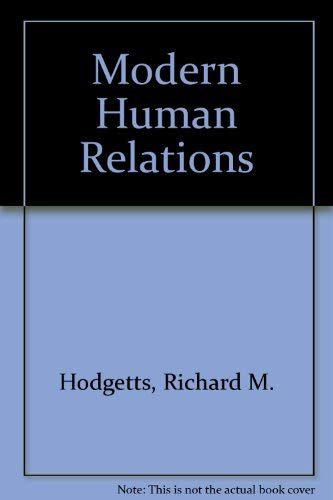 Imagen de archivo de Modern human relations (The Dryden Press series in management) a la venta por Wonder Book