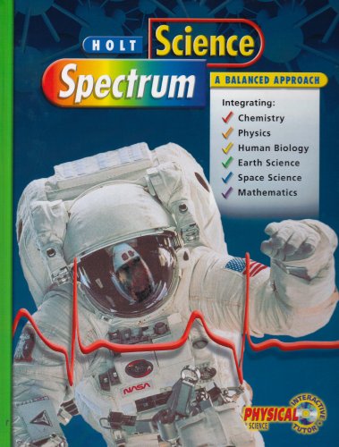 9780030543517: Holt Science Spectrum: Balanced Approach: Student Edition 2001