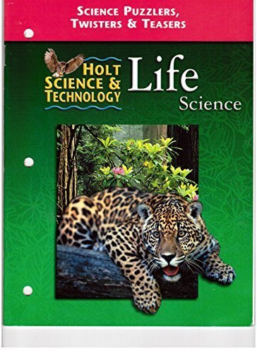Beispielbild fr Holt Science and Technology: Life: Science Puzzles, Twisters and Teasers - Holt, Rinehart and Winston Staf - Paperback zum Verkauf von BookHolders