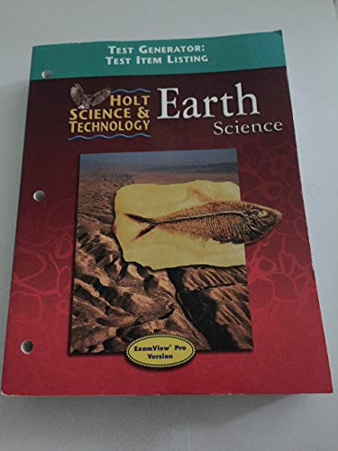 9780030543937: Holt Earth Science - Test Generator: Test Item Listing