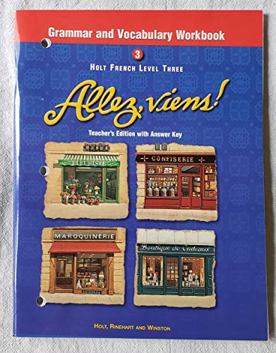 Stock image for Allez,viens ! Holt French Level Three (Grammar and Vocabulary Workbook) for sale by The Book Cellar, LLC