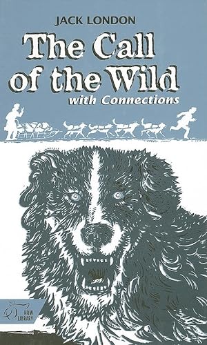 Beispielbild fr Holt McDougal Library, Middle School with Connections: Student Text Call of the Wild 1998 zum Verkauf von SecondSale