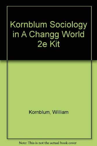 9780030549984: Sociology in a Changing World/Book and Workbook