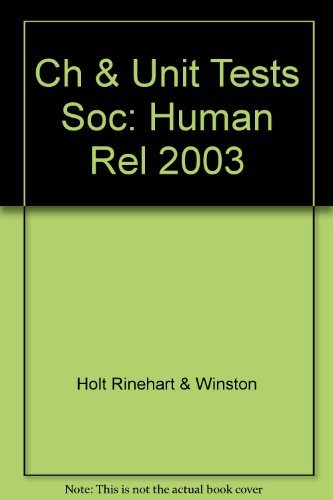 9780030550515: Chapter & Unit Tests Sociology: Human Relationships