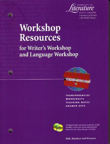 Imagen de archivo de Workshop Resources for Writer's Workshop and Language Workshop (Elements of Literature Sixth Course Britain with World Classics) a la venta por The Book Cellar, LLC