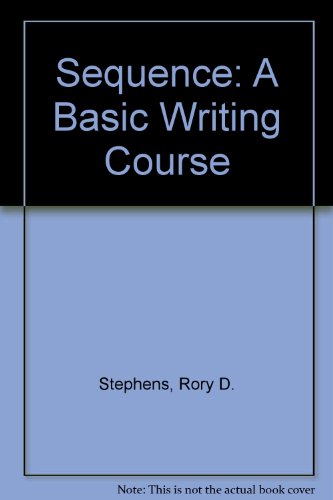 9780030552564: Sequence: A Basic Writing Course