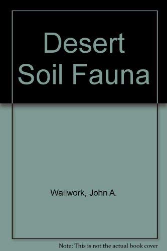 9780030553066: Desert Soil Fauna