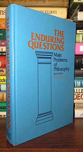 Stock image for The enduring questions: Main problems of philosophy for sale by Hawking Books