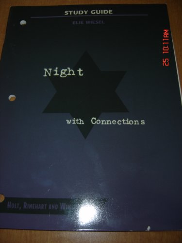 9780030554322: Night w/ Connections - Study Guide (elsie wiesel) Edition: Holt Rinehart and Winston