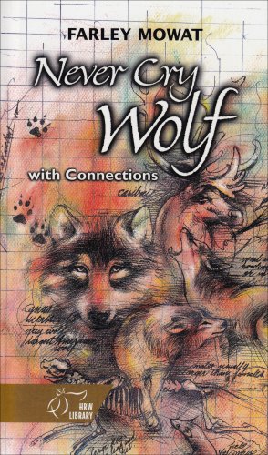 Stock image for Never Cry Wolf with Connections for sale by Jenson Books Inc