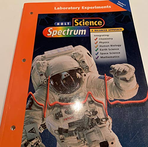 9780030555220: Labroratory Experiments Holt Science Spectrum: A Balanced Approach (Teacher's Edition) (Holt Science
