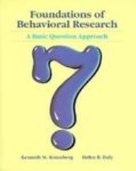 Imagen de archivo de Foundations of Behavioral Research: A Basic Question Approach a la venta por Red's Corner LLC
