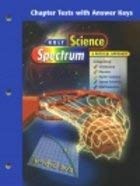 Science Spectrum Physics: Chapter Tests with Answer Key (9780030555992) by Holt, Rinehart And Winston, Inc.