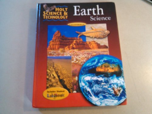 Stock image for Holt Science and Technology : Earth: California Edition for sale by Better World Books: West