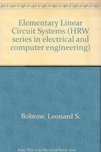 Beispielbild fr Elementary linear circuit analysis (HRW series in electrical and computer engineering) zum Verkauf von Wonder Book