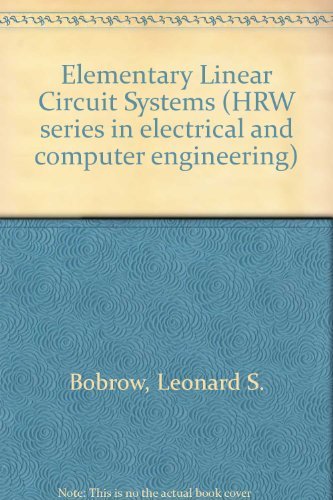 Imagen de archivo de Elementary linear circuit analysis (HRW series in electrical and computer engineering) a la venta por Wonder Book