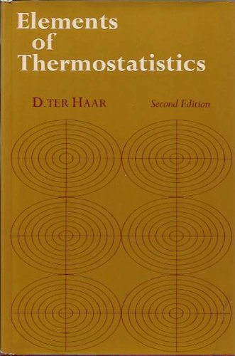 Beispielbild fr Elements of Thermostatistics, Second Edition zum Verkauf von Ammareal