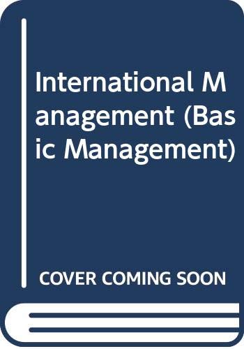 International Management (Basic Management) (9780030560903) by Richard D Robinson