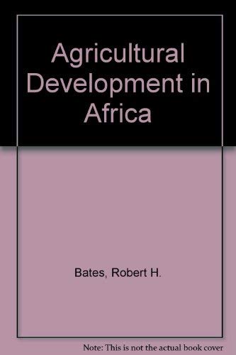 AGRICULTURAL DEVELOPMENT IN AFRICA Issues of Public Policy