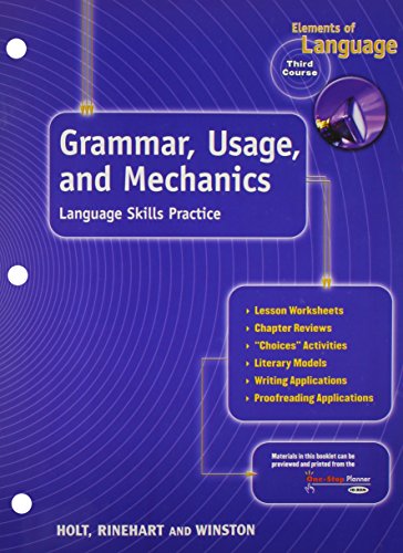 Beispielbild fr Elements of Language, 3rd Course, Grade 9: Grammar Usage and Mech zum Verkauf von Hawking Books