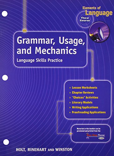 Stock image for Elements of Language, 3rd Course, Grade 9: Grammar Usage and Mech for sale by Hawking Books