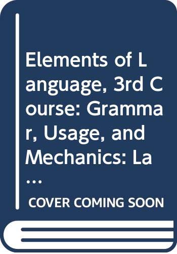 Beispielbild fr Elements of Language, 3rd Course: Grammar, Usage, and Mechanics: Language Skills Practice Answer Key zum Verkauf von SecondSale
