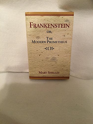 Beispielbild fr Frankenstein or the Modern Prometheus : The 1818 Text zum Verkauf von Better World Books