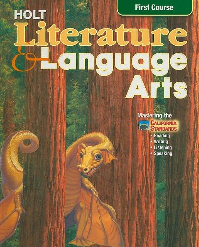 Imagen de archivo de California Holt Literature & Language Arts, First Course a la venta por ThriftBooks-Atlanta