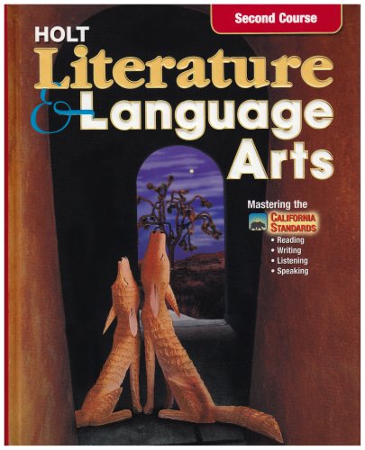 Imagen de archivo de California Holt Literature & Language Arts, Second Course a la venta por ThriftBooks-Phoenix