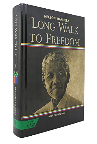 9780030565816: Holt McDougal Library, High School with Connections: Individual Reader Long Walk to Freedom: The Autobiography of Nelson Mande: Mcdougal Littell Literature Connections