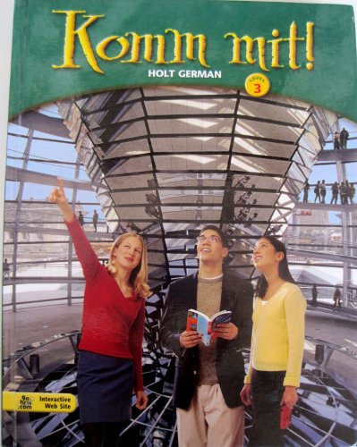 Stock image for Komm Mit: Holt German Level 3 for sale by Booksavers of MD