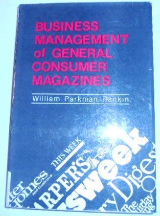 Beispielbild fr Business Management of General Consumer Magazines zum Verkauf von Better World Books