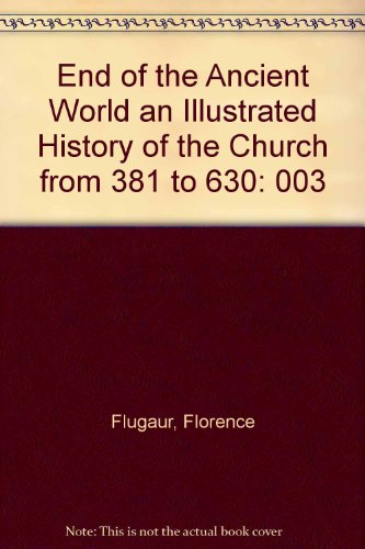 Beispielbild fr The End of the Ancient World, Three Hundred Eighty-One to Six Hundred zum Verkauf von Better World Books