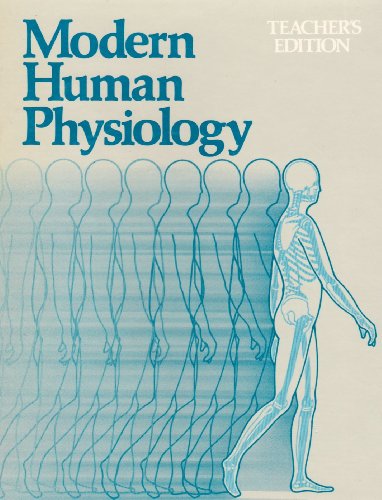 Stock image for Modern Human Physiology for sale by ThriftBooks-Dallas