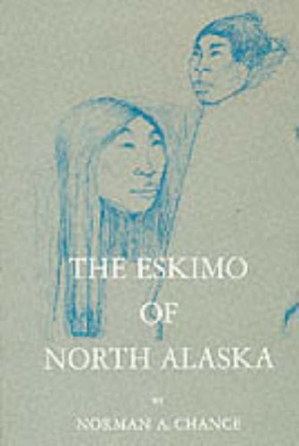 Imagen de archivo de The Eskimo of North Alaska (Case Studies in Cultural Anthropology) a la venta por Wonder Book