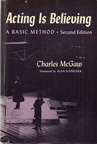 9780030571701: Acting Is Believing a Basic Method Edition