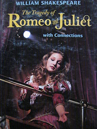 9780030573040: The Tragedy of Romeo & Juliet: With Connections