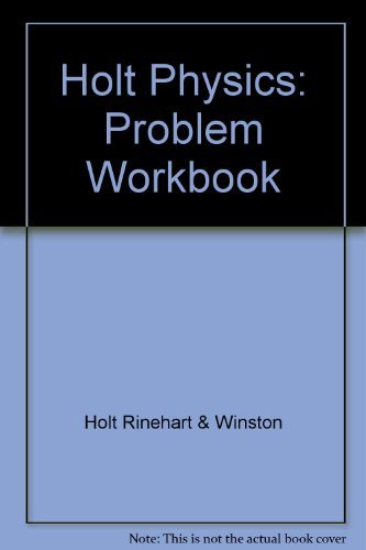 9780030573378: Physics: Problem Workbook
