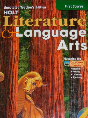 Stock image for Holt Literature and Language Arts, First Course, Annotated Teacher's Edition for sale by Front Cover Books