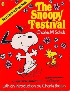 Stock image for The Snoopy Festival for sale by Better World Books: West