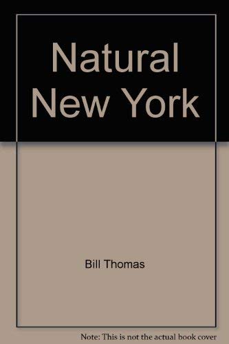 Imagen de archivo de Natural New York a la venta por Village Booksmith