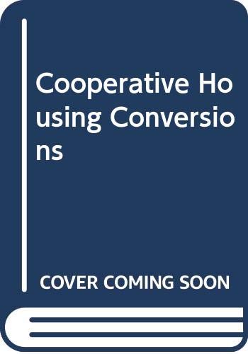 9780030575983: Cooperative Housing Conversions