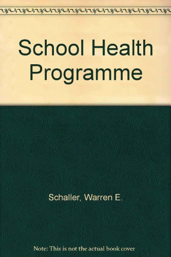 Stock image for School Health Program for sale by HPB-Red