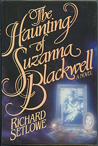 9780030577864: The Haunting of Suzanna Blackwell