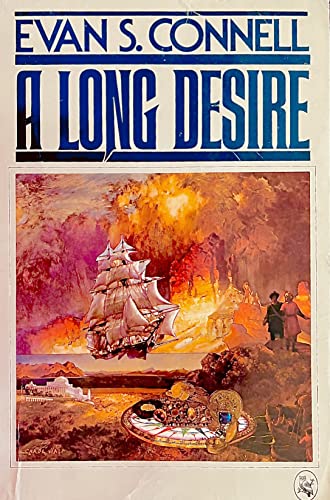 A Long Desire Evan S. Connell - Evan S. Connell